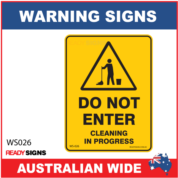 Warning Sign - WS026 - DO NOT ENTER CLEANING ON PROGRESS